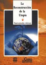 La reconstrucción de la utopía
